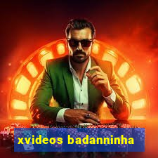 xvideos badanninha